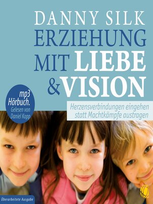 cover image of Erziehung mit Liebe und Vision (Download)